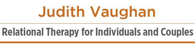 Judith Vaughan offering relational therapy, couples therapy, online therapy, individual therapy in Bristol, Frome and online